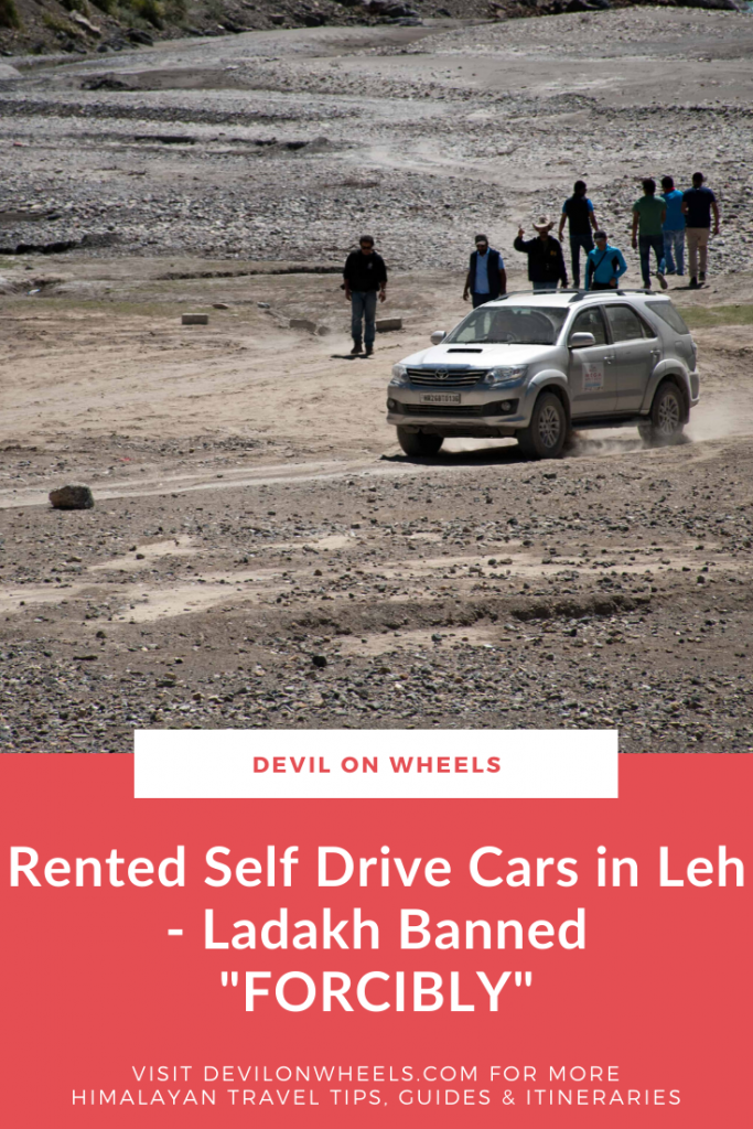 Are self-drive rental cars banned in Ladakh?